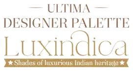 Ultima Designer Palette Luxindica - Shades of luxurious Indian heritage