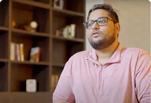 Customer story: Harsha, Hyderabad
